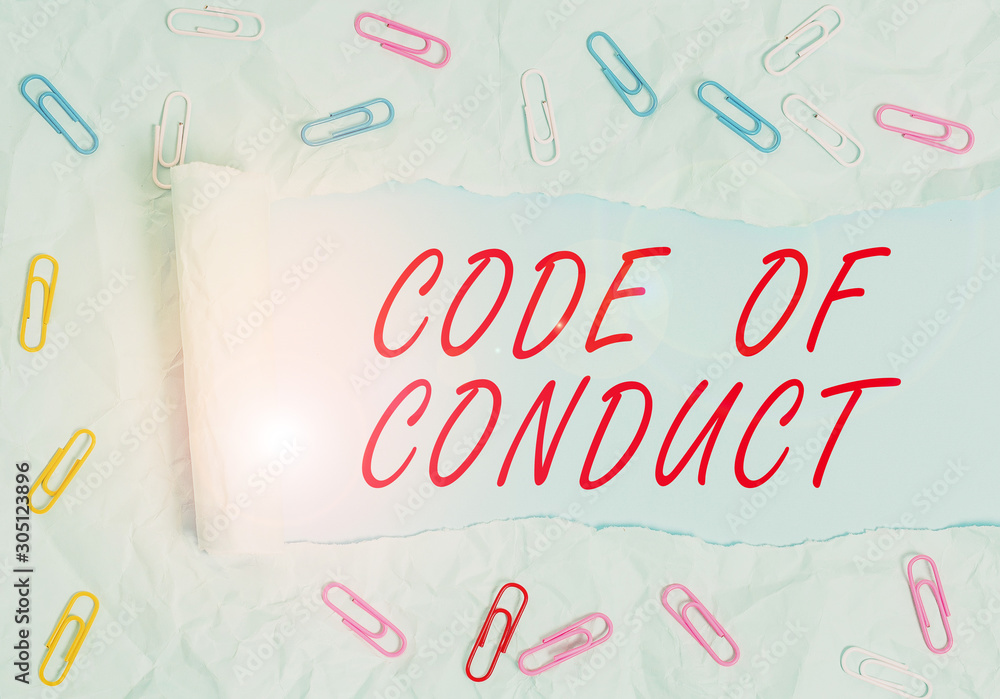 Poster text sign showing code of conduct. business photo text ethics rules moral codes ethical principles v