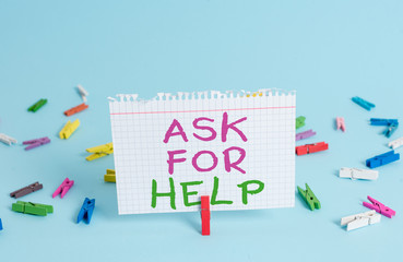 Word writing text Ask For Help. Business photo showcasing Request to support assistance needed Professional advice Colored clothespin rectangle square shaped paper light blue background