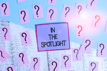 Handwriting text In The Spotlight. Conceptual photo when crowd concentrating with individual...