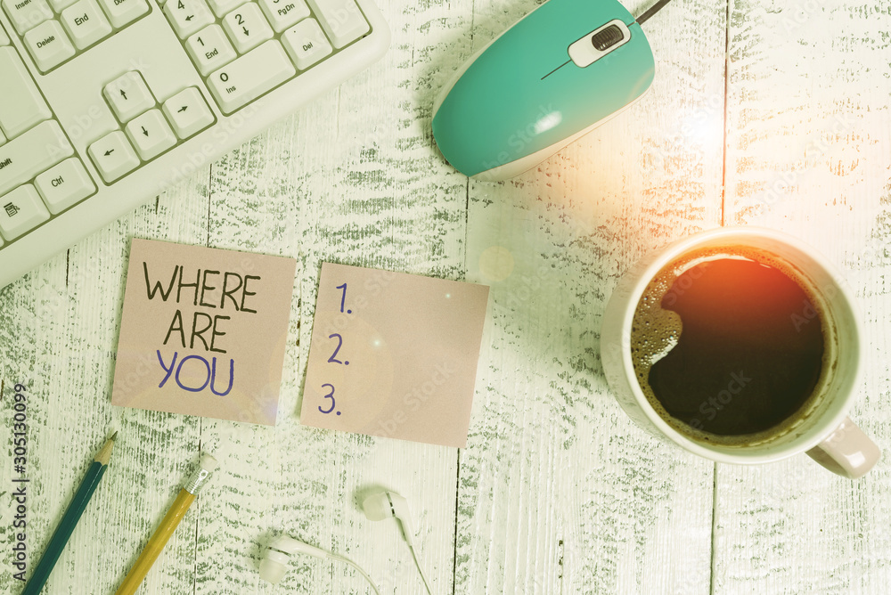 Poster text sign showing where are you. business photo showcasing give us your location address direction p