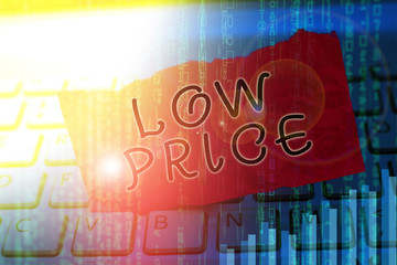Word writing text Low Price. Business photo showcasing Price are the lowest in relation to other things of same kind