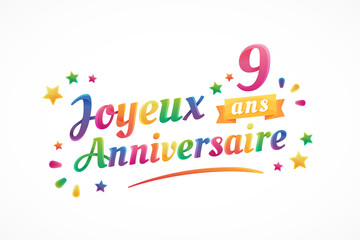 Joyeux Anniversaire - 9 ans - Carte de vœux