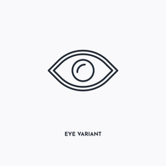 Eye variant outline icon. Simple linear element illustration. Isolated line Eye variant icon on white background. Thin stroke sign can be used for web, mobile and UI.