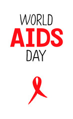 AIDS day vector illustration of HIV helps awareness. Vertical poster World AIDS Day, Hand lettering red ribbon isolated on white. Hand drawn vector typographic design with modern calligraphy. EPS 10