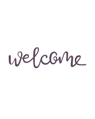 Fototapeta na wymiar Hand drawn lettering welcome sticker. The inscription chill here and wherever with you. Perfect design for greeting cards, posters, T-shirts, banners, print invitations.