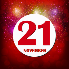 November 21 icon. For planning important day. Banner for holidays and special days with fireworks. 21st of November icon. Illustration.