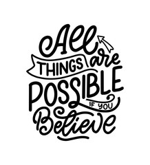 Obraz premium Inspirational quote about dream. Hand drawn vintage illustration with lettering and decoration elements. Drawing for prints on t-shirts and bags, stationary or poster.