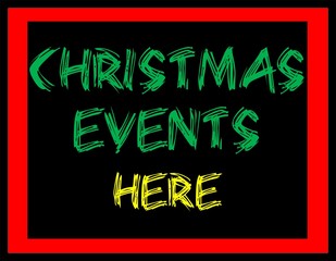 Christmas events here banner, poster illustration.
