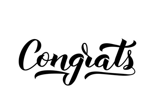 Congrats calligraphy hand lettering isolated on white. Congratulation typography poster. Easy to edit vector template for greeting card, banner, flyer, sticker, invitation, etc.