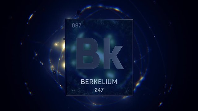 Berkelium as Element 97 of the Periodic Table. Seamlessly looping 3D animation on blue illuminated atom design background with orbiting electrons. Design shows name, atomic weight and element number