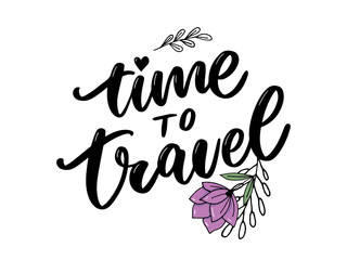 Travel life style inspiration quotes lettering. Motivational typography. Calligraphy graphic design element. Collect moments Old ways wont open new doors. Lets go explore. Every picture tells a story