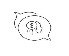 Pay line icon. Chat bubble design. Think about money sign. Beggar symbol. Outline concept. Thin line pay icon. Vector