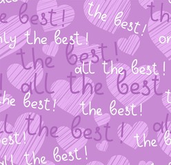 Best, hearts, seamless pattern, vector, lilac, English. The inscription in English: 