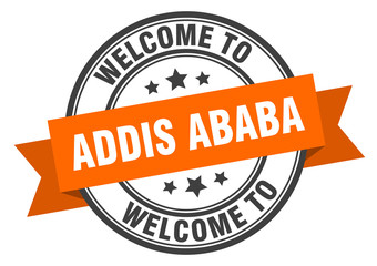 Addis Ababa stamp. welcome to Addis Ababa orange sign