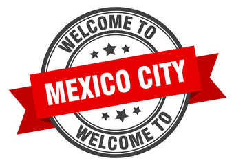 Mexico City stamp. welcome to Mexico City red sign