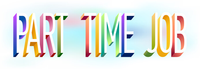 Colorful illustration of "Part Time Job" text