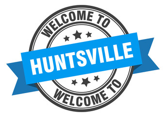 Huntsville stamp. welcome to Huntsville blue sign