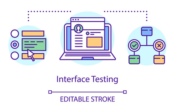 Interface testing concept icon. Examine program design idea thin line illustration. Software testing process. Indicating issues and problems. Vector isolated outline drawing. Editable stroke