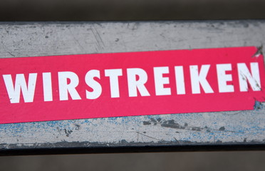 Slogan: "Wir streiken"