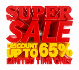 SUPER SALE DISCOUNT UP TO 65 % LIMITED TIME ONLY illustration 3D rendering