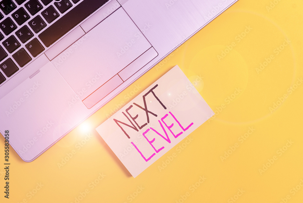 Poster word writing text next level. business photo showcasing having more than one floor and referring to 