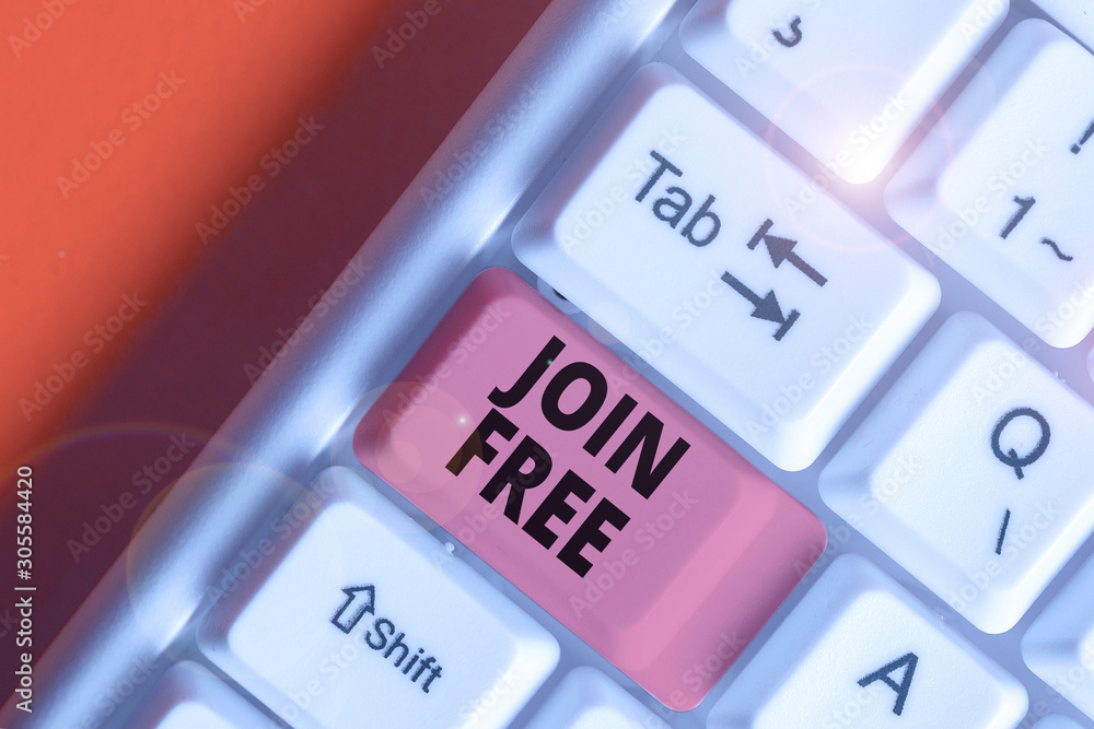 Poster writing note showing join free. business concept for the act or an instance of joining a group or or
