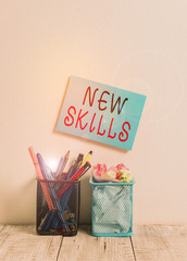 Text sign showing New Skills. Business photo text Recently Acquired Learned Abilities Knowledge...