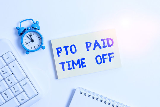 Conceptual hand writing showing Pto Paid Time Off. Concept meaning Employer grants compensation for demonstratingal holidays Keyboard with empty note paper and pencil white background