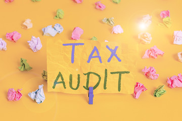 Handwriting text writing Tax Audit. Conceptual photo examination or verification of a business or...