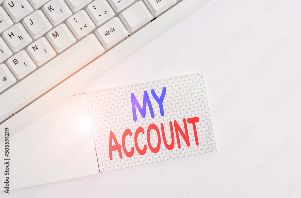 Fototapete handwriting text writing my account. conceptual photo if something is said to be on someone s is or 