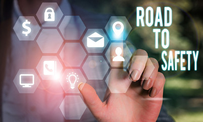 Handwriting text writing Road To Safety. Conceptual photo Secure travel protect yourself and others Warning Caution