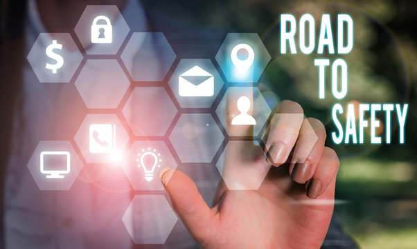 Handwriting text writing Road To Safety. Conceptual photo Secure travel protect yourself and others Warning Caution