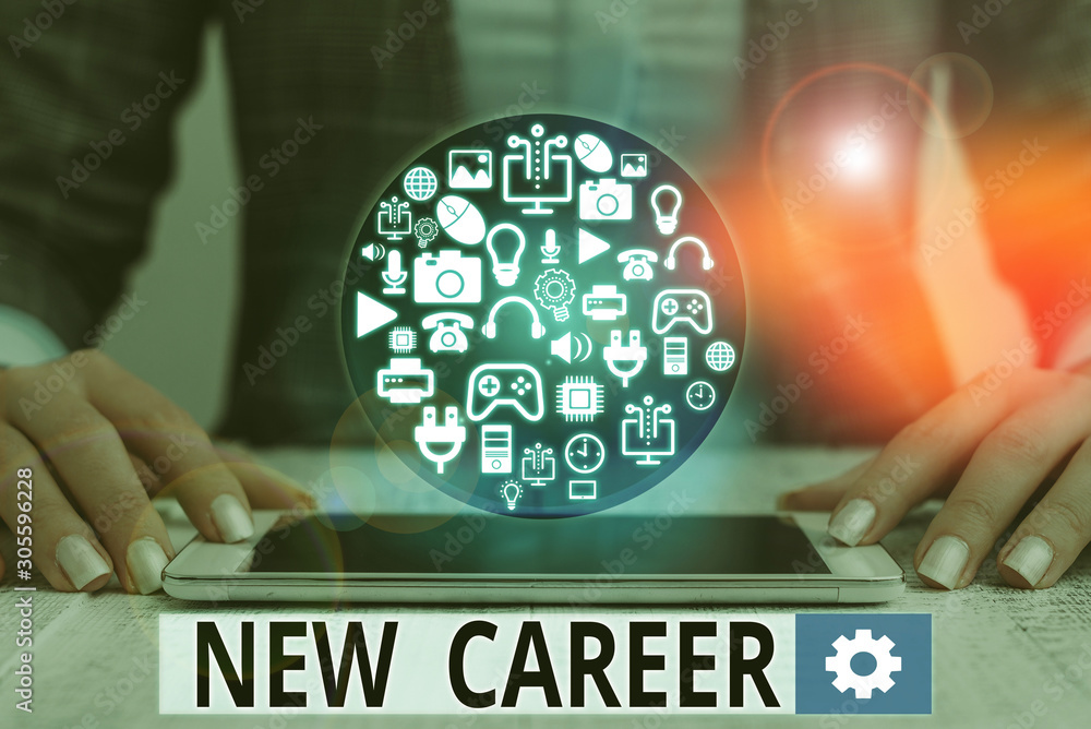Poster text sign showing new career. business photo text a change to a different type of job from the one y