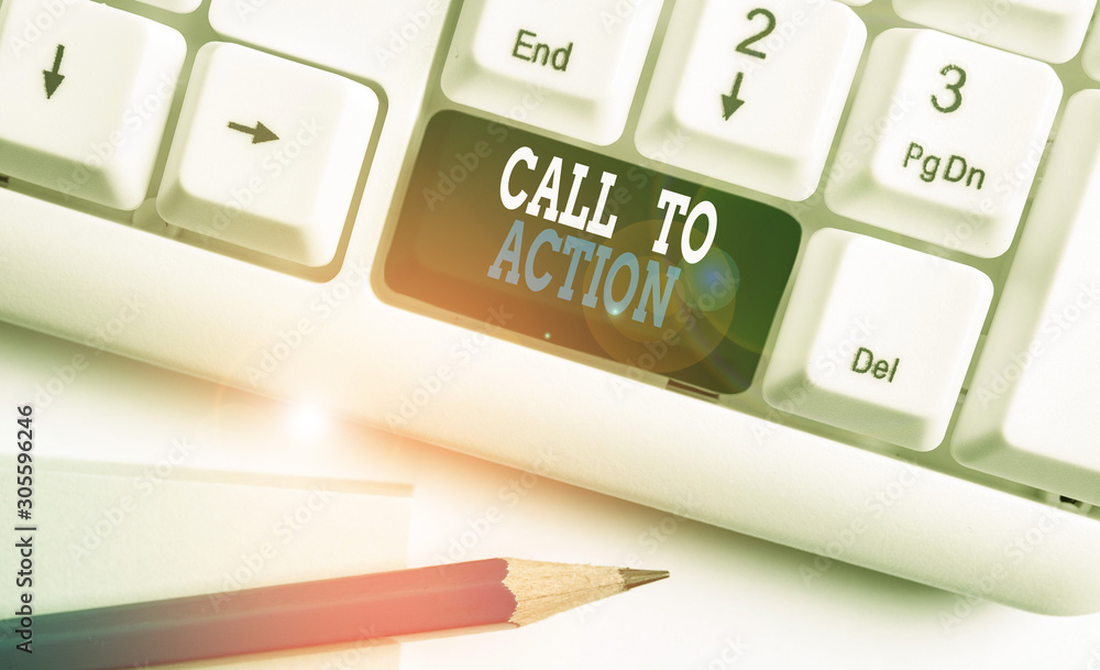 Poster text sign showing call to action. business photo showcasing encourage decision move to advance succe