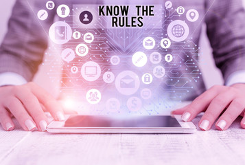 Word writing text Know The Rules. Business photo showcasing Learn the accepted principle or...