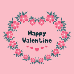 Lettering of valentine day, with vintage pink flower frame. Vector