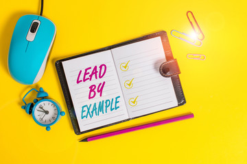 Word writing text Lead By Example. Business photo showcasing Be a mentor leader follow the rules...