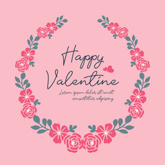 Elegant banner lettering of valentine day, with decorative beauty of pink flower frame. Vector