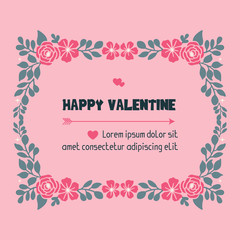Cute greeting card happy valentine day, with texture plant of leaf flower frame. Vector