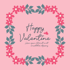 Card lettering happy valentine day, with various shape pattern of leaf flower frame. Vector