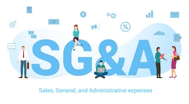 sg&a sales general and administration expenses concept with big word or text and team people with modern flat style - vector