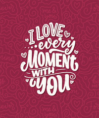 Card with slogan about love in beautiful style. Vector abstract lettering composition. Trendy graphic design for print. Motivation poster. Calligraphy text for Valentine's Day.