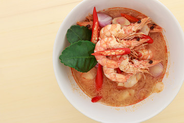 Spicy and spicy shrimp soup on the wooden table , Thai  food,Top view
