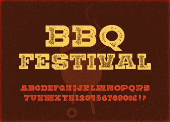 Vintage Textured Original Typeface "Barbecue Festival". Roughen Aged Distressed Retro Hand Drawn Font Alphabet with Old Stamp Effect. Letters, Numbers. Vector Illustration.