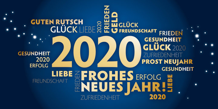 2020 Neujahrsgrüße - frohes neues Jahr deutscher Text - blauer Hintergrund und goldene Schrift