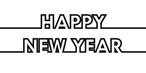 Fototapeta premium Happy New Year - greeting card, invitation, poster, flyer - black continuous outline letters - vector