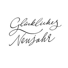 Happy new year in German language, words, typography, calligraphy, lettering. Vector black inscription on Christmas holiday. For banner, flyer, poster, greeting card