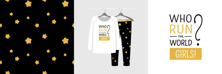 Seamless pattern and illustration for kid with quote Who run the world? Girls!