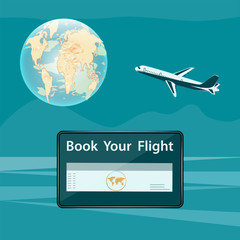 Book your flight - electronic ticket on your tablet - airplane, globe - vector. Online travel mobil app. E-shopping concept.