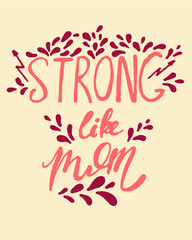 Cartoon card on white background. Mother day concept. Hand lettering card. Cute vector illustration. Sign, symbol, element.